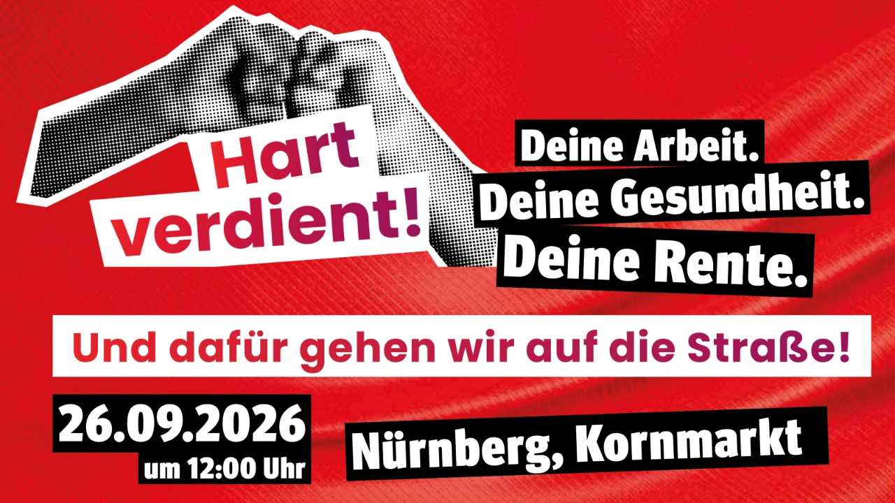 Und dafür gehen wir am 26.09.2026 in Nürnberg auf die Straße!