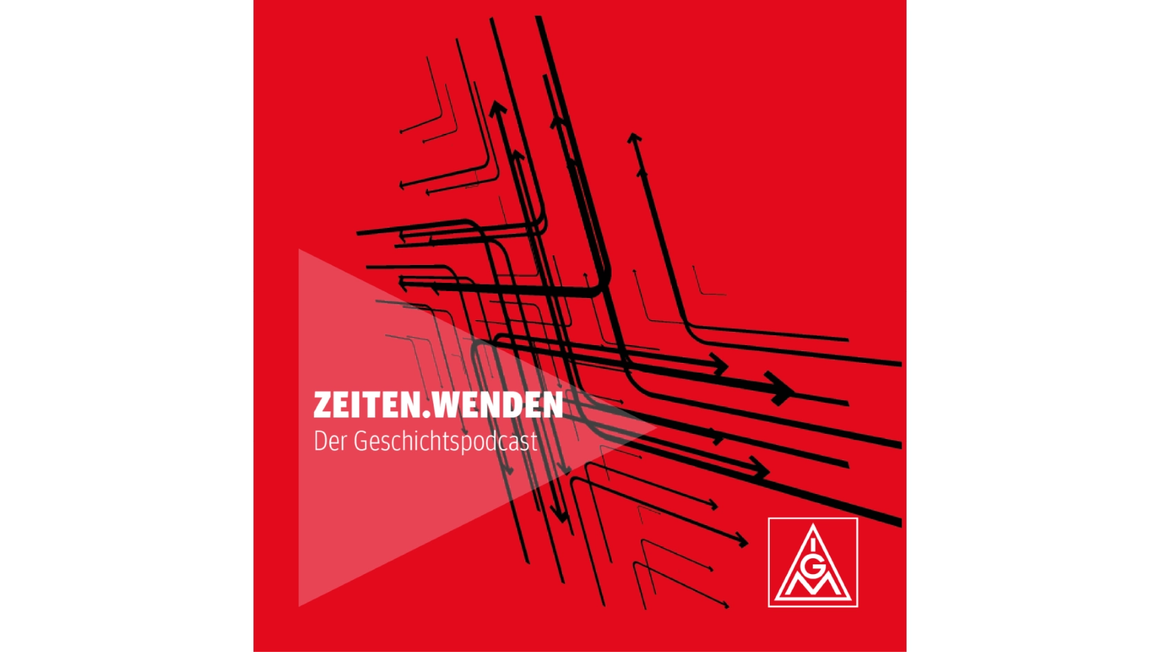 IGM-IN_Teaser_Potcast_Zeiten-Wenden