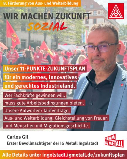 IGM-IN_Sharepic_Carlos-Gil_11-Punkt-Zukunftsplan-8_2024-12-13
